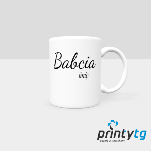 Kubek dla Babci z imieniem – personalizowany prezent