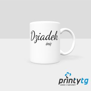Kubek dla Dziadka z imieniem – personalizowany prezent