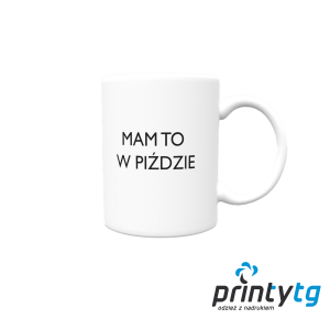 Kubek humorystyczny „Mam to w Pi..